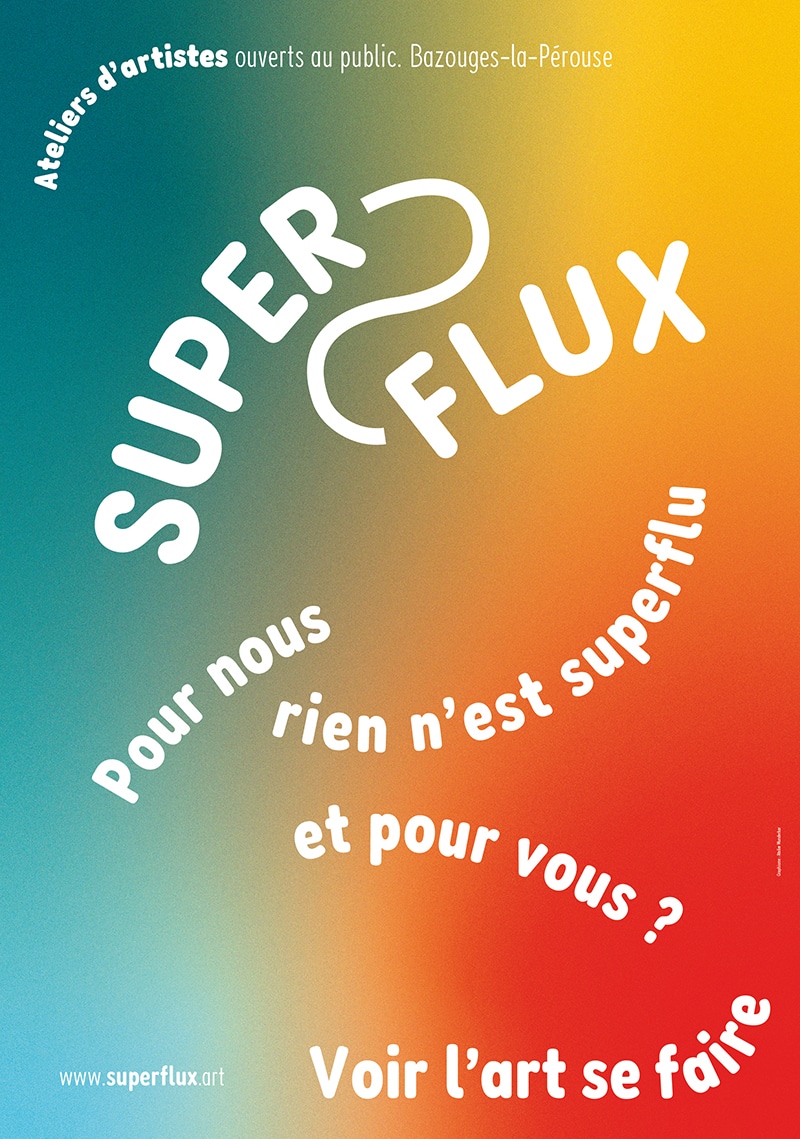 affiche de la saison 2022-2023 pour le Superflux avec le message suivant : Pour nous rien est superflu et pour vous ?